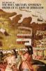 THE HISTORY OF THE HOLY MILITARY SOVEREIGN ORDER OF ST. JOHN OF JERUSALEM