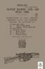 303-INCH MACHINE GUNS AND SMALL ARMS 1917 Nomenclature of Parts Stripping Assembling Actions Jams Missfires Failures and Inspection 1917