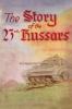 THE STORY OF THE 23rd HUSSARS  1940-1946