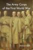 The Army Corps of the First World War