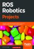 ROS Robotics Projects
