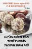 Cuốn Sách Cần Thiết Hoàn Thành Bom Mỡ (Vietnamese Edition)