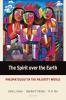 The Spirit Over the Earth: Pneumatology in the Majority World (Majority World Theology Series)