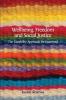Wellbeing Freedom and Social Justice