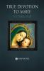 True Devotion to Mary