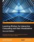 Learning IPython for Interactive Computing and Data Visualization - Second Edition