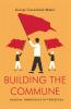 Building the Commune