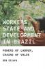 Workers state and development in Brazil