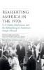 Reasserting America in the 1970s