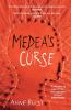 Medea's Curse