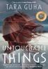 Untouchable Things