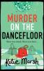 Murder on the Dancefloor