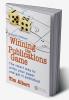 Winning the Publications Game