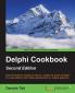 Delphi Cookbook - Second Edition