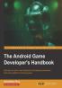 The Android Game Developer's Handbook