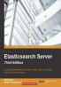 Elasticsearch Server - Third Edition