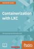 Containerization with LXC