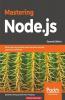 Mastering Node.js - Second Edition