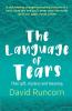The Language of Tears