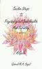Twelve Steps to Psychological Good Health - A Guide: Second Edition: 2 (Gabriel Segal)