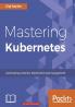 Mastering Kubernetes