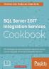 SQL Server 2017 Integration Services Cookbook