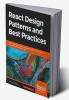 React Design Patterns and Best Practices