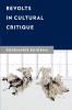 Revolts in Cultural Critique