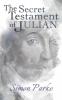The Secret Testament of Julian