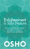 Enlightenment is Your Nature