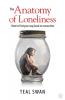 Anatomy of Loneliness