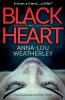 Black Heart: A totally gripping serial killer thriller: 1 (Detective Dan Riley)