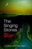 The Singing Stones