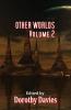 Other Worlds - Volume 2 (Paperback)