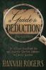 A Guide to Deduction - The ultimate handbook for any aspiring Sherlock Holmes or Doctor Watson