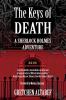 The Keys of Death - A Sherlock Holmes Adventure