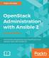 OpenStack Administration with Ansible 2 - Second Edition