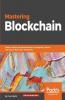 Mastering Blockchain