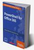 PowerShell for Office 365