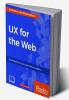 UX for the Web