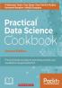 Practical Data Science Cookbook Second Edition
