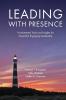 Leading with Presence