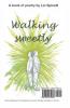 Walking Sweetly