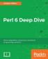 Perl 6 Deep Dive
