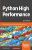 Python High Performance Second Edition