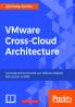 VMware Cross-Cloud Architecture