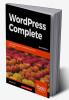 WordPress Complete - Sixth Edition