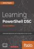 Learning PowerShell DSC - Second Edition