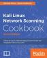 Kali Linux Network Scanning Cookbook