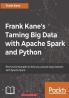 Frank Kane's Taming Big Data with Apache Spark and Python